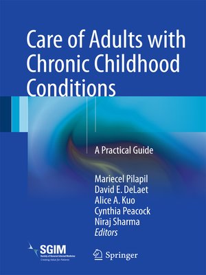 cover image of Care of Adults with Chronic Childhood Conditions